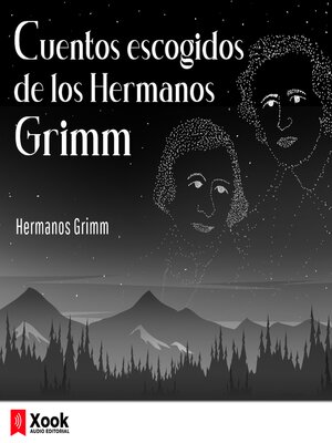 cover image of Cuentos escogidos de los Hermanos Grimm